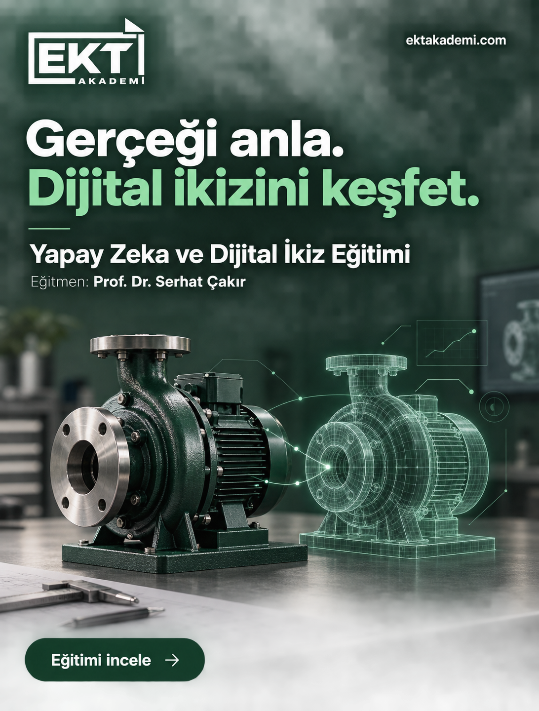 Yapay Zekâ ve Dijital İkiz Eğitimi – Prof. Dr. Serhat Çakır